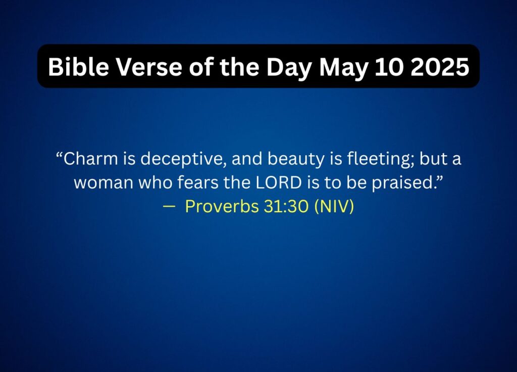 Bible Verse of the Day May 10 2025