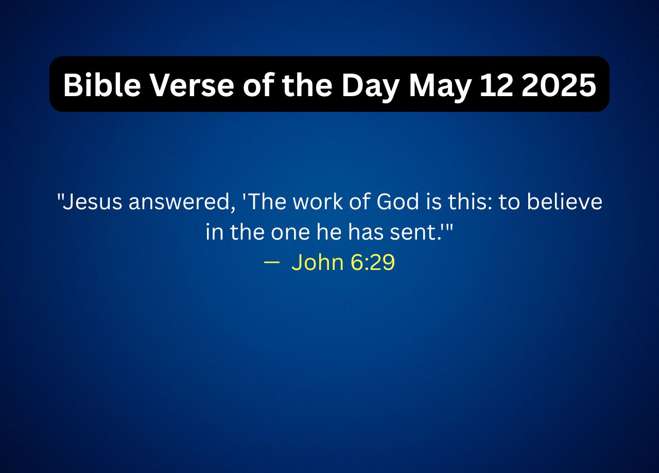 Bible Verse of the Day May 12 2025