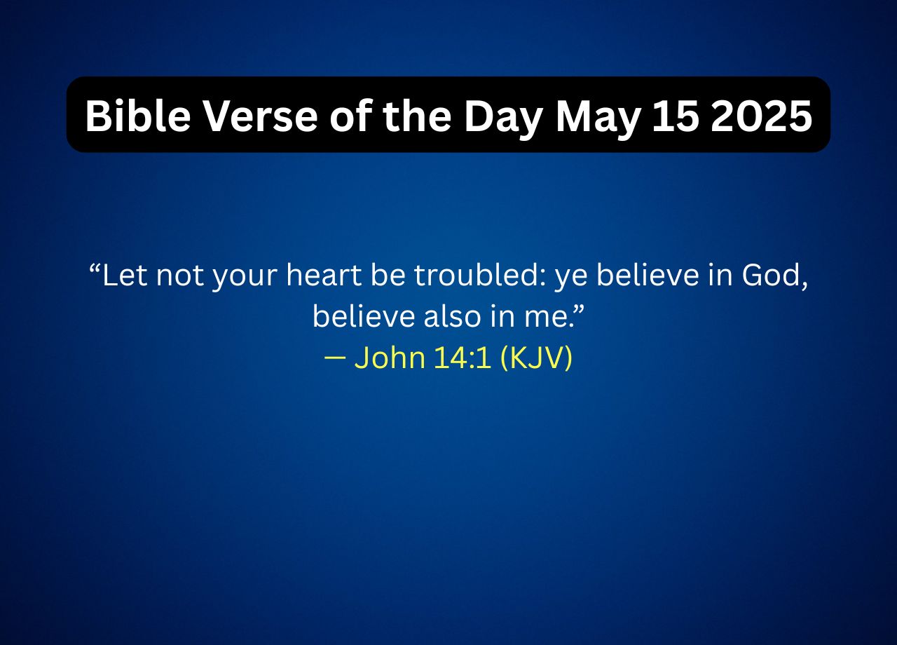 Bible Verse of the Day May 15 2025