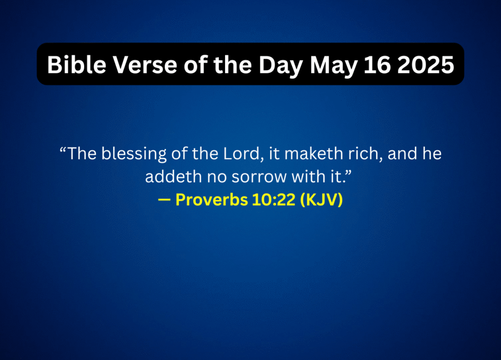 Bible Verse of the Day May 16 2025
