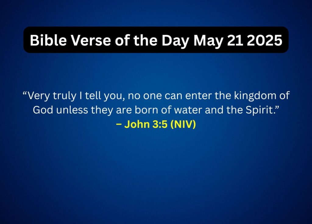 Bible Verse of the Day May 21 2025