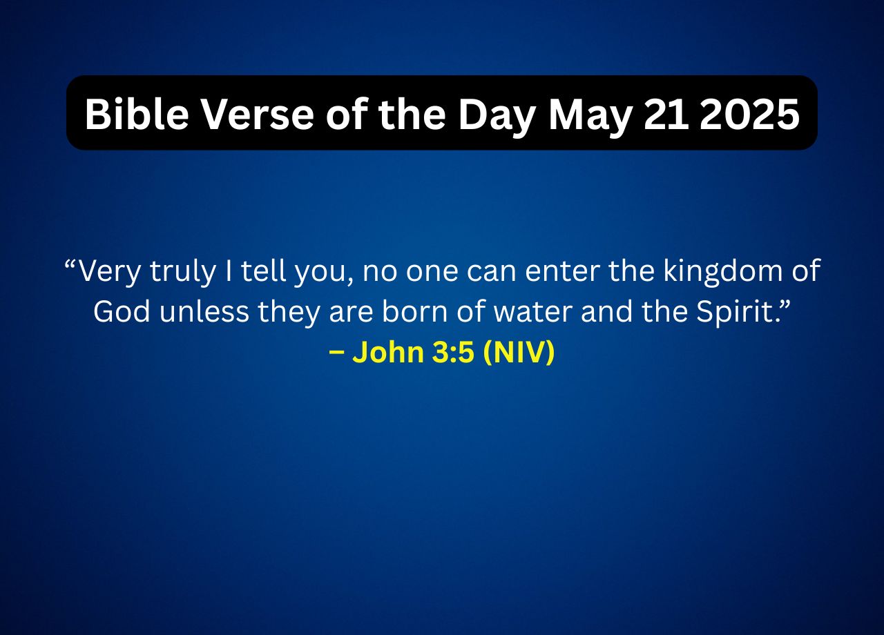 Bible Verse of the Day May 21 2025