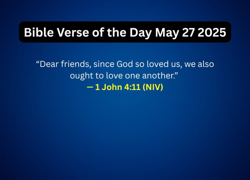 Bible Verse of the Day May 27 2025