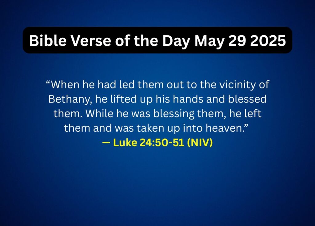 Bible Verse of the Day May 29 2025