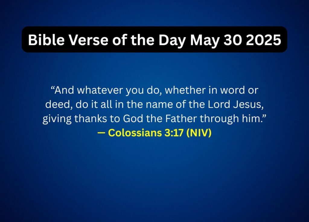 Bible Verse of the Day May 30 2025