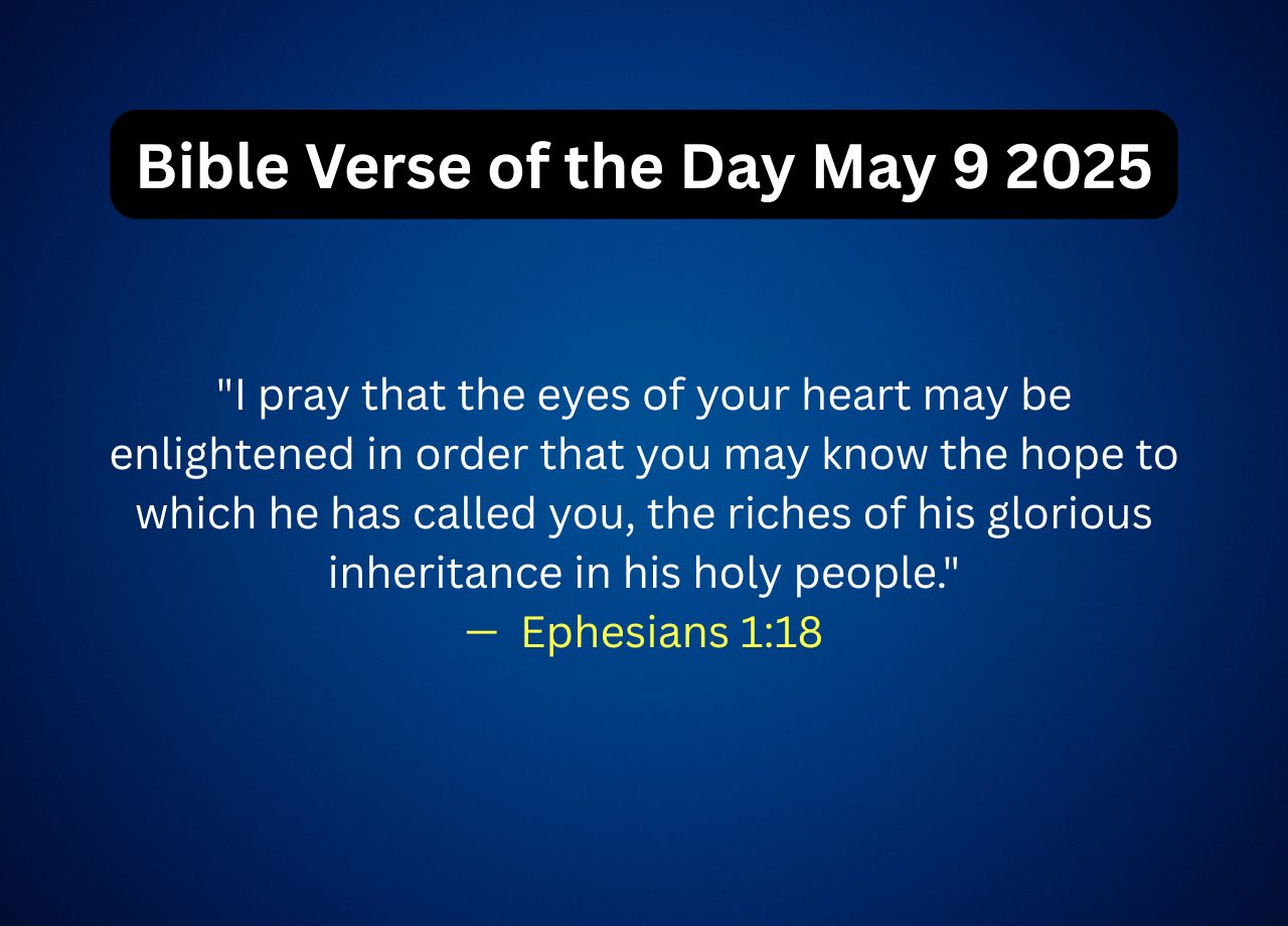 Bible Verse of the Day May 9 2025