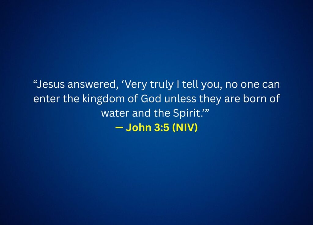 John 3:5 (NIV)