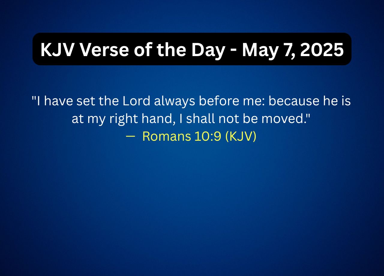 KJV Verse of the Day May 7 2025