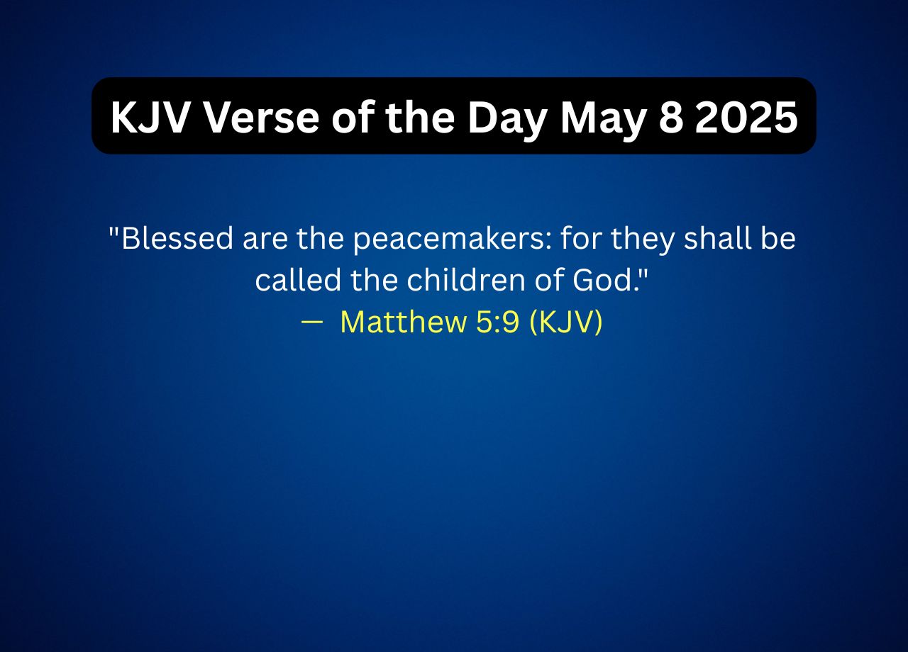 KJV Verse of the Day May 8 2025