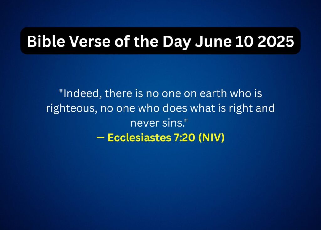 Bible Verse of the Day June 10 2025