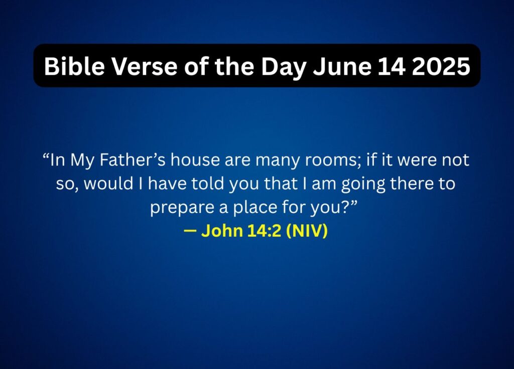 Bible Verse of the Day June 14 2025