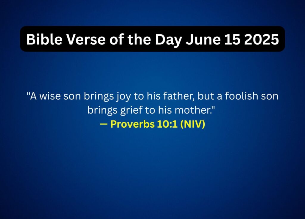 Bible Verse of the Day June 15 2025