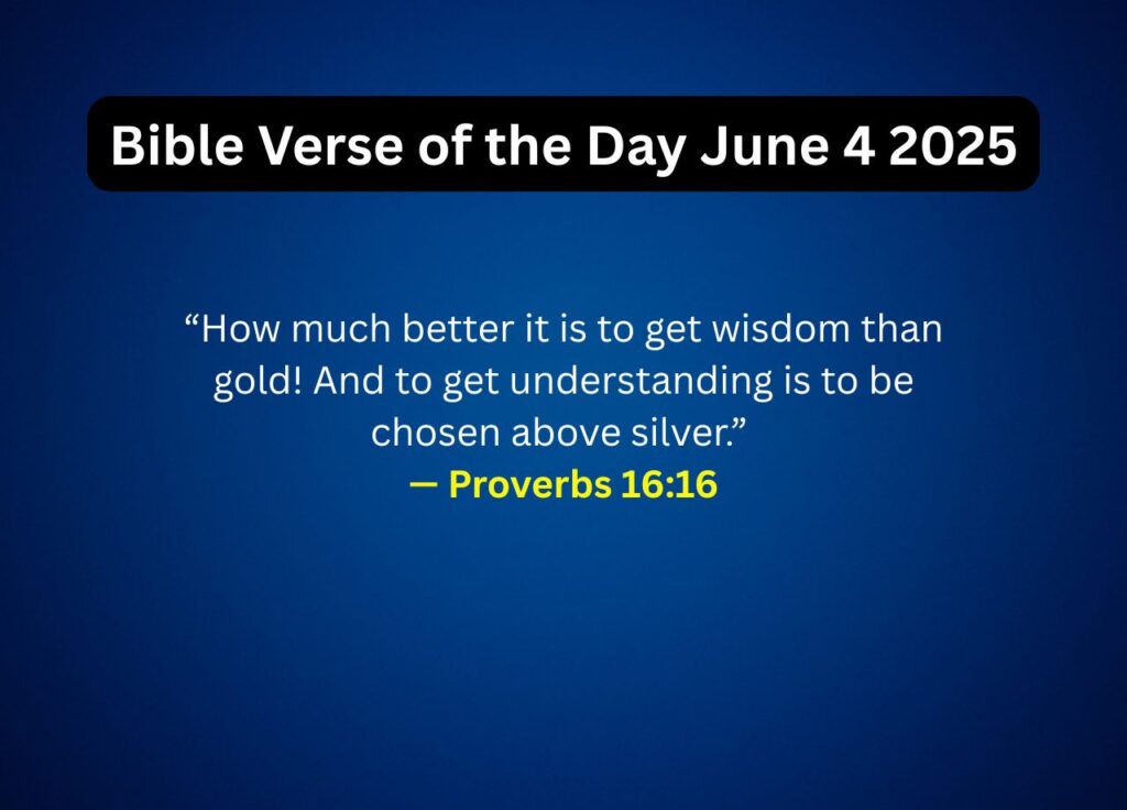 Bible Verse of the Day June 4 2025