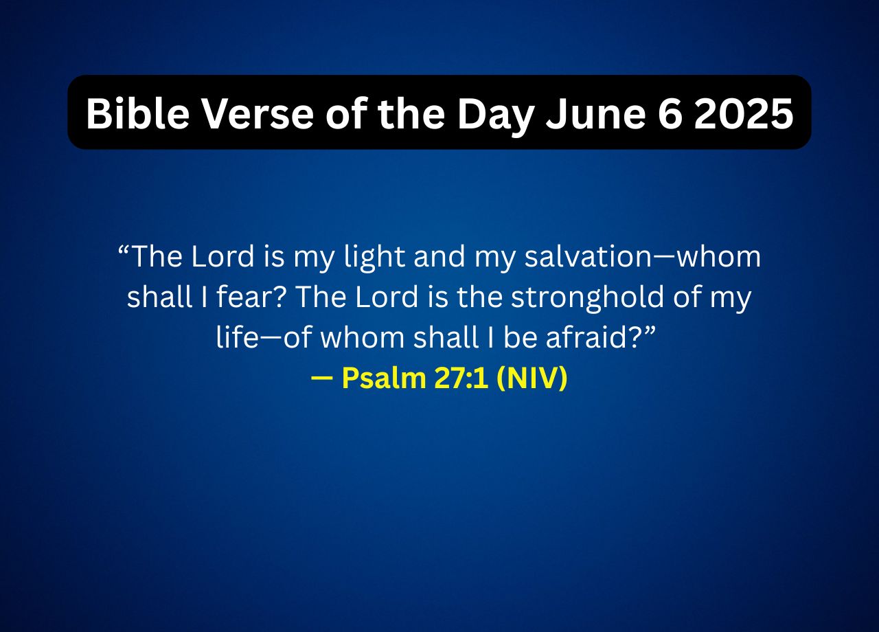 Bible Verse of the Day June 6 2025